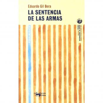 La sentencia de las armas: El nacimiento de la literatura en Occidente