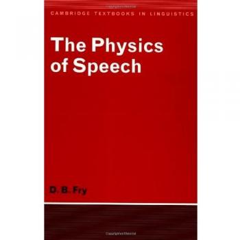 Física del Habla (Libros de Texto de Cambridge en Lingüística)