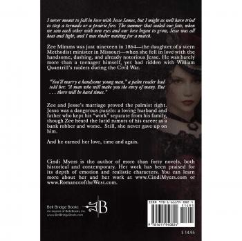 The Woman Who Loved Jesse James: Historical Fiction Novel by Cindi Myers