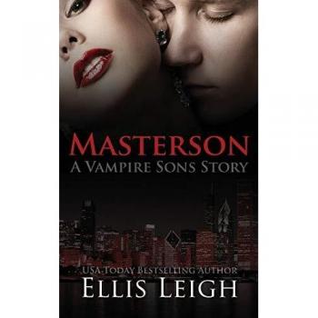 Masterson: La Historia de los Hijos del Vampiro - Novela de Ellis Leigh