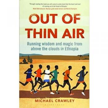 Out of Thin Air: Running Wisdom and Magic from Above the Clouds in Ethiopia