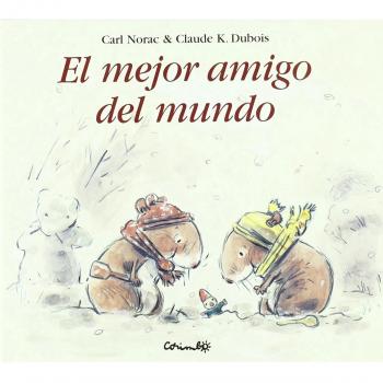 EL MEJOR AMIGO DEL MUNDO: MON MEILLEUR AMI DU MONDE