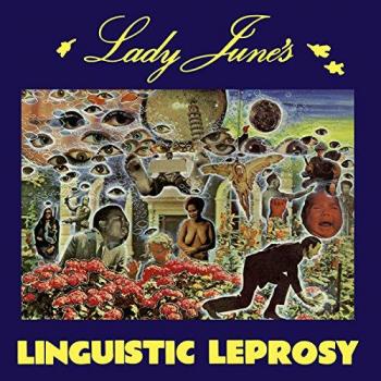 Lady June's Linguistic Leprosy [Vinyl Record]