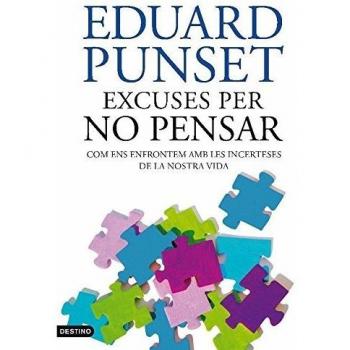 EXCUSES PER NO PENSAR