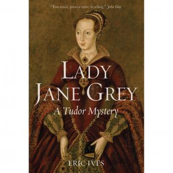 Lady Jane Grey - A Tudor Mystery