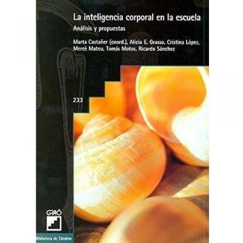 La inteligencia corporal en la escuela: Análisis y propuestas: 233