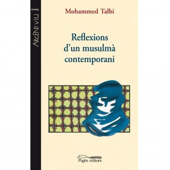 Reflexions d'un musulmà contemporani