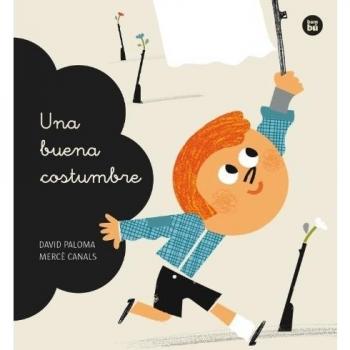 Una buena costumbre