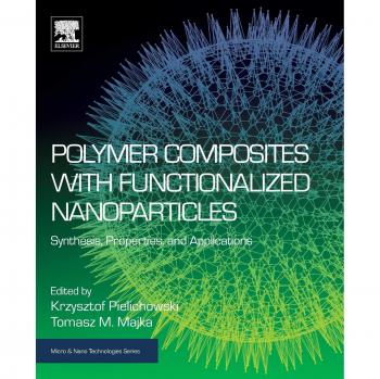 Polymer Composites with Functionalized Nanoparticles: Synthesis, Properties, and Applications