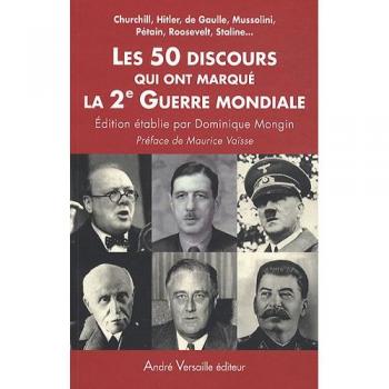 Les 50 discours qui ont marque la 2e guerre mondiale