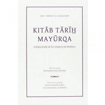 kitab ta'rih Mayurqa: Crònica àrab de la conquesta de Mallorca: 317