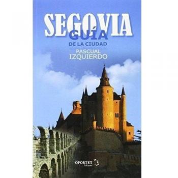 Segovia Guía De La Ciudad