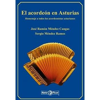 El acordeón en Asturias: Homenaje a todos los acordeonistas asturianos