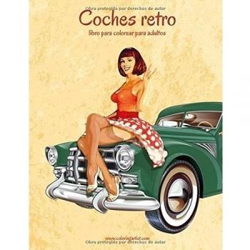 Coches retro libro para colorear para adultos 1: Volume 1
