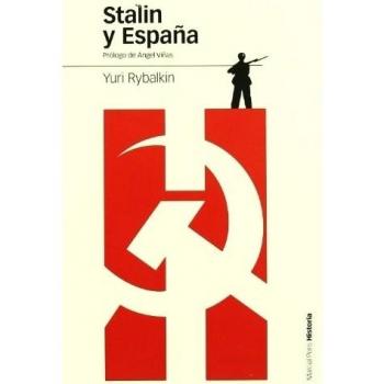 STALIN Y ESPAÑA: La ayuda militar soviética a la República: 56