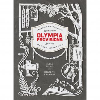 Olympic Provisions: Cured Meats and Tall Tales from an American Charcuterie