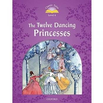 Classic Tales 4. The Twelve Dancing Princesses. MP3 Pack