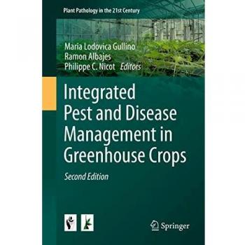 Integrated Pest and Disease Management in Greenhouse Crops
