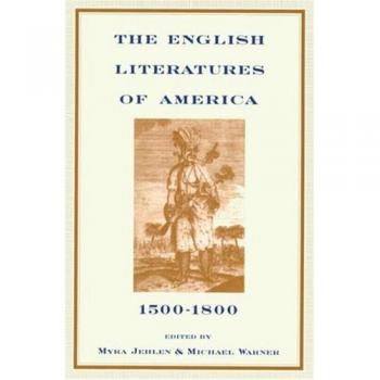 The English Literatures of America: 1500-1800