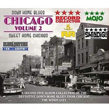 Down Home Blues: Chicago Vol 2: Sweet Home Chicago