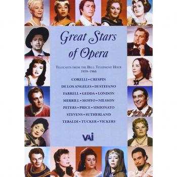 Opera Legends: Great Stars from the Bell Telephone Hour