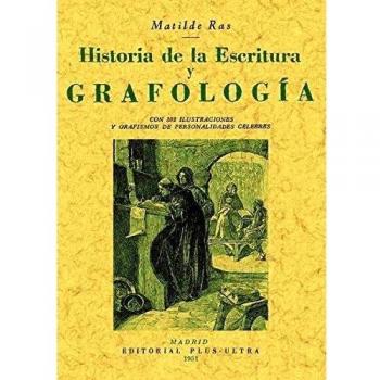 Historia de la escritura y grafología