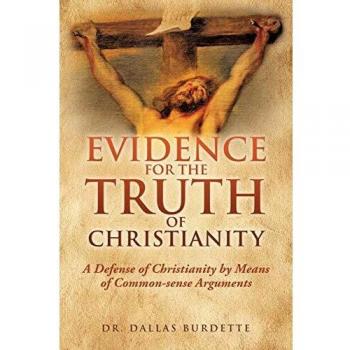 Evidence for the Truth of Christianity