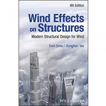 Wind Effects on Structures: Modern Structural Design for Wind