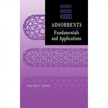 Adsorbents: Principles and Uses Guide