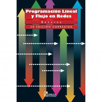 (2º) PROGRAMACION LINEAL Y FLUJO EN REDES