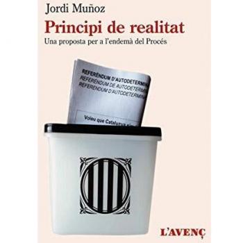 Principi de realitat: Una proposta per a l'endemà del Procés