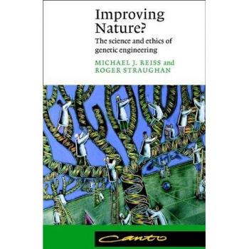 Mejorando la Naturaleza: La Ciencia y Ética de la Ingeniería Genética (Canto) - Edición en Rústica