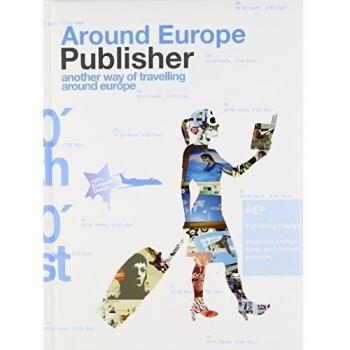 Around Europe Publisher - Another Way Of Travelling Around Europe -