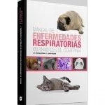 Manual de enfermedades respiratorias en animales de compañía