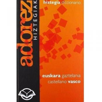 Adorez 11 Hiztegia Eusk/gazt - Gazt/eusk