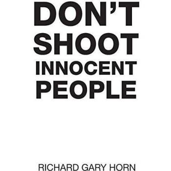 Libro de bolsillo No Dispares a Personas Inocentes de Richard Gary Horn