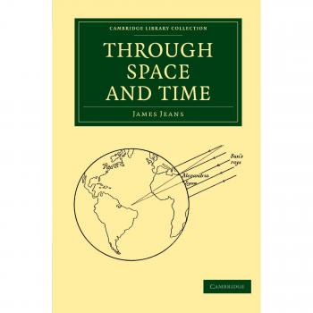 A través del espacio y el tiempo (Colección de Biblioteca de Cambridge - Ciencias Físicas) Edición en tapa blanda