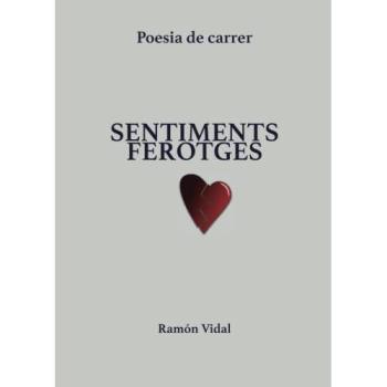 Sentiments ferotges