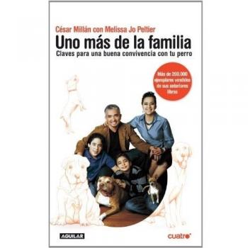 Uno más de la familia: Claves para una buena convivencia con tu perro