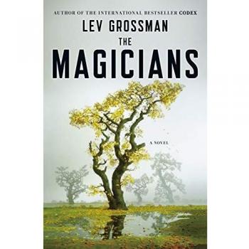 The Magicians: A Novel