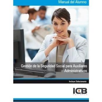 Gestión de la Seguridad Social para Auxiliares Administrativos