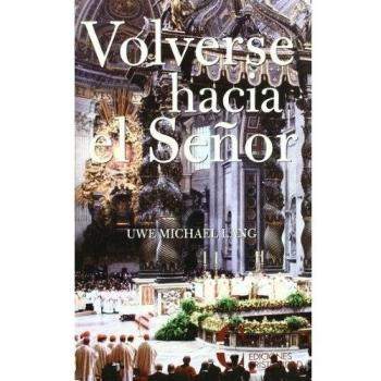 Volverse Hacia El Seﾥor