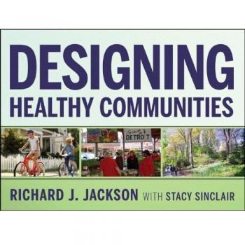 Designing Healthy Communities