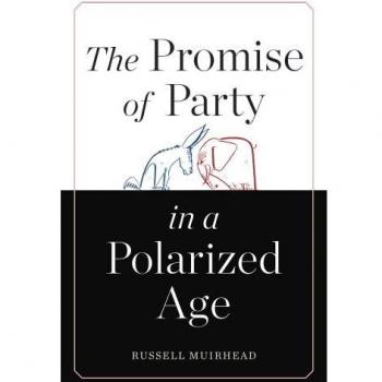 The Promise of Party in a Polarized Age