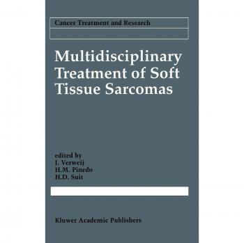Multidisciplinary Treatment of Soft Tissue Sarcomas: 67