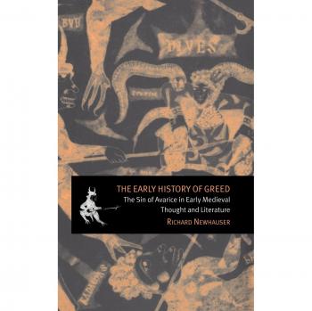 Historia Temprana de la Avaricia: El Pecado de la Avaricia en el Pensamiento y Literatura Medieval Temprana (Estudios de Cambridge en Literatura Medieval, Volumen 41)