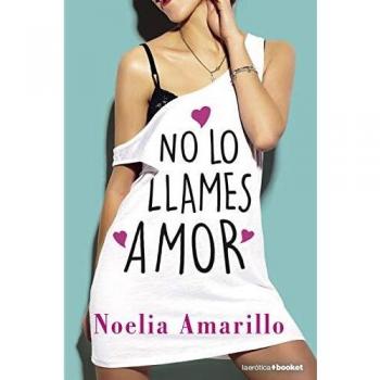 No lo llames amor