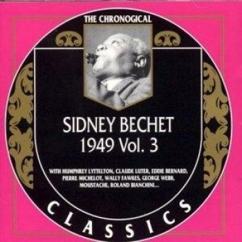 Sidney Bechet 1949 Volume 3 Jazz Album