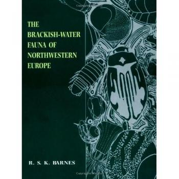 El producto es: Libro - The Brackish-Water Fauna of Northwestern Europe - Estudio sobre la fauna de aguas salobres en el noroeste de Europa, incluye descripciones detalladas, ilustraciones y análisis ecológicos.