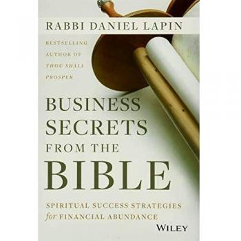 Business Secrets from the Bible: Spiritual Success Strategies for Financial Abundance